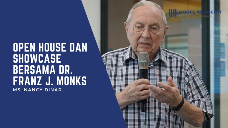 Open House dan Showcase Bersama DR. Franz J. Monks