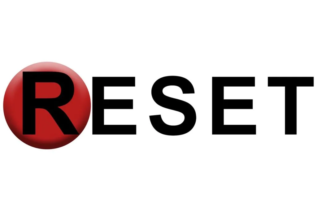 reset