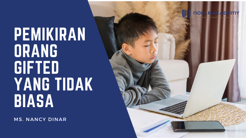 Pemikiran Orang Gifted yang Tidak Biasa